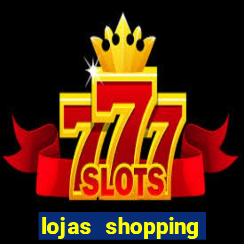 lojas shopping continental osasco